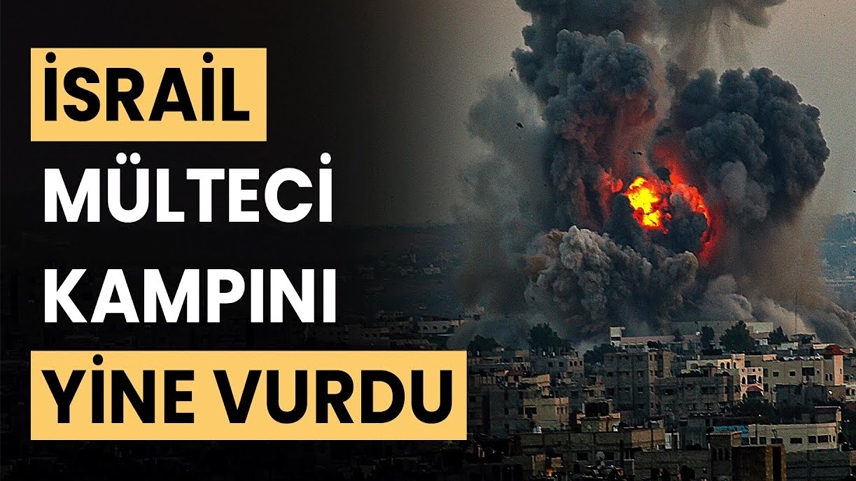 İsrail'den yeni katliam: İki mülteci kampını vurdular!