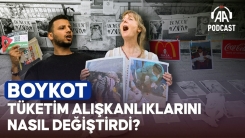 Podcast | İsrail’e destek veren markalara karşı uygulanan boykot, alışkanlıkları nasıl değiştiriyor?