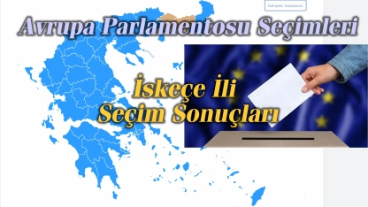 9 Haziran 2024 AP Seçimleri: İskeçe İli Sonuçları