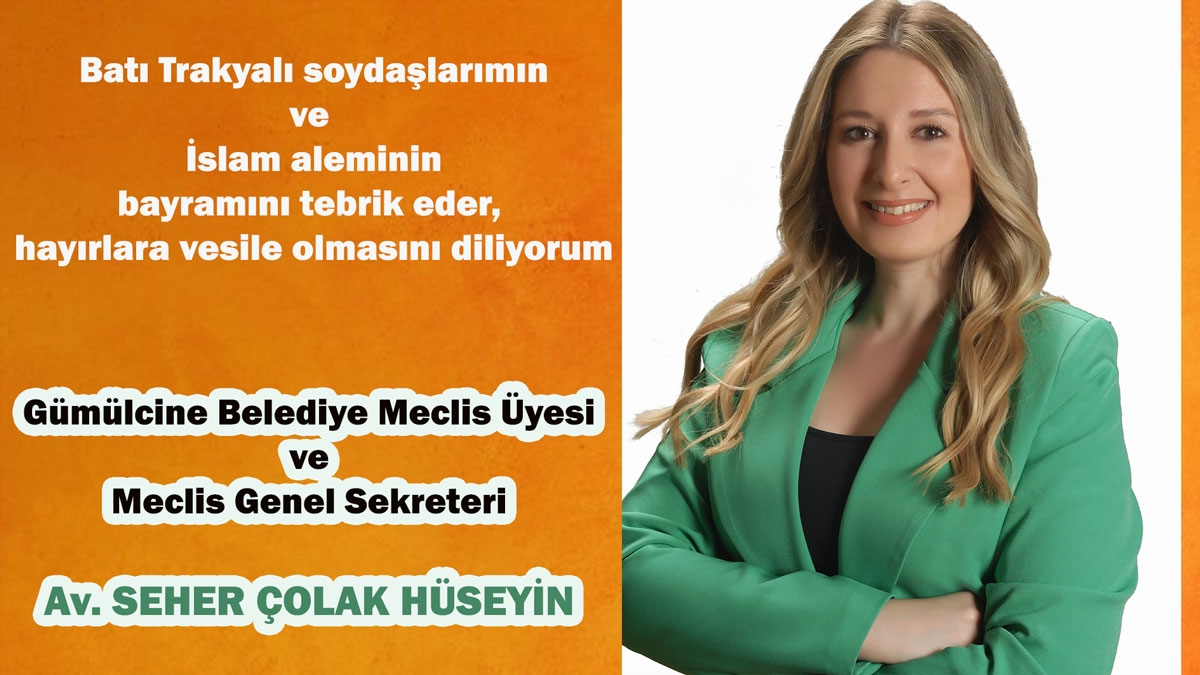 Avukat Seher Çolak Hüseyin'den bayram kutlama mesajı