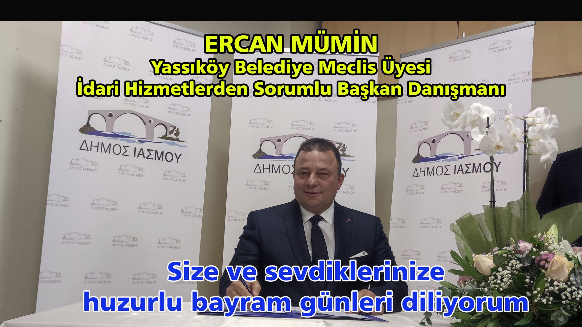 ER-AL Şirketi sahibi Ercan Mümin'dan bayram kutlama mesajı