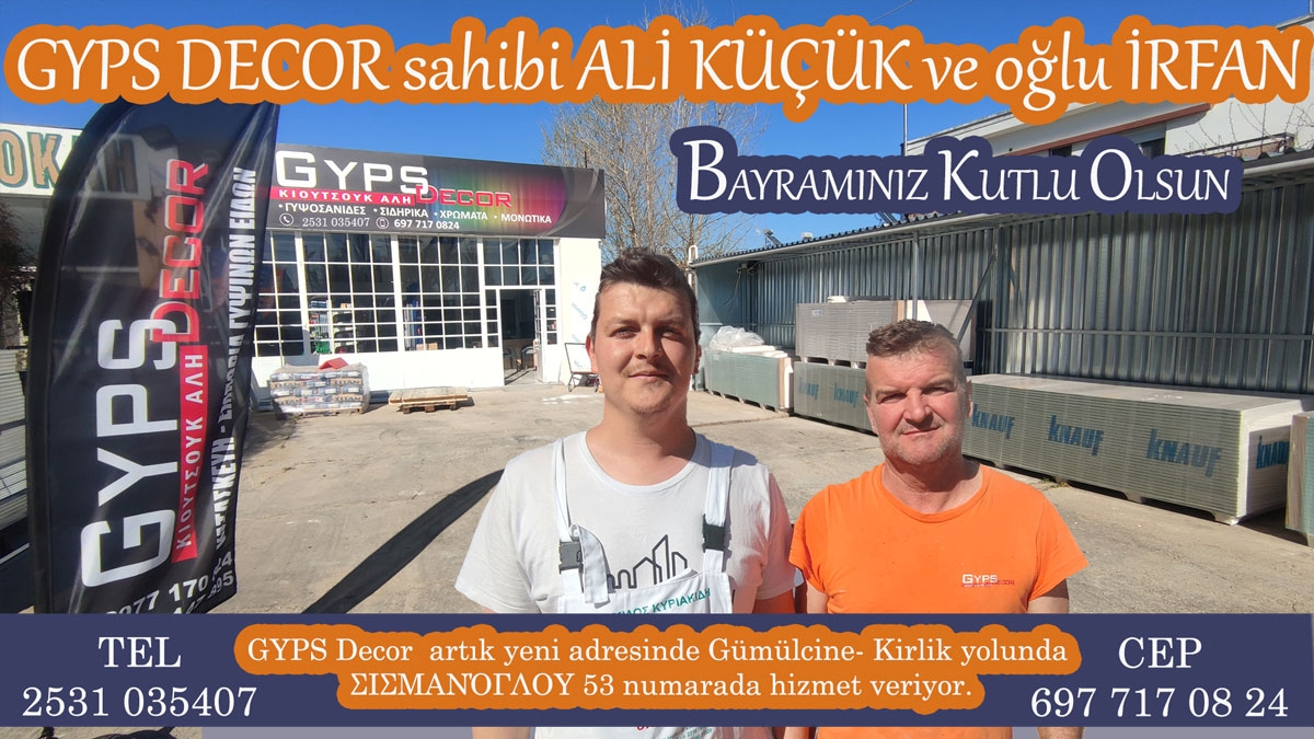 GYPS DECOR sahibi Ali Küçük ve oğlu İrfan’dan bayram kutlama mesajı