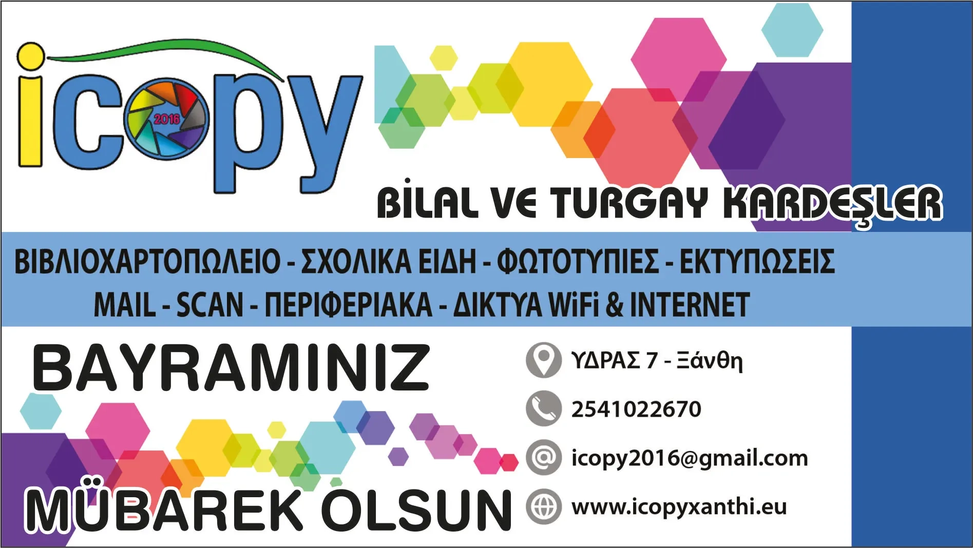 "icopy" kırtasiye sahibi Bilal ve Turgay kardeşler Kurban bayramınızı kutlar
