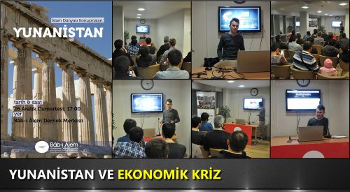 Gazetemiz Ekonomi Yazarı Yunus Onbaşı İslam Dünyası Konuşmalarında Yunanistan'daki Ekonomik Krizi Anlattı