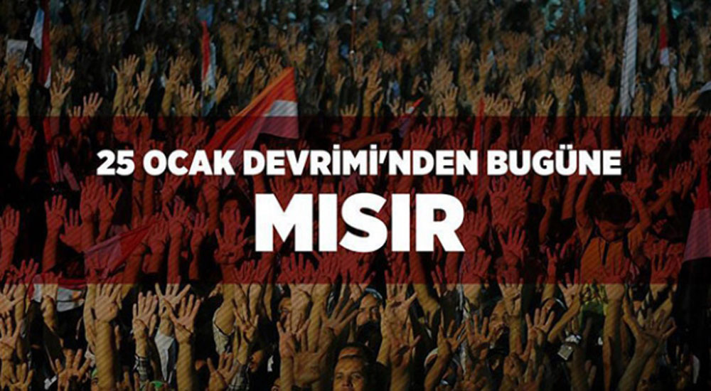 25 Ocak Devrimi'nden Bugüne Mısır