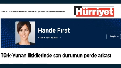 Hande Fırat Türk – Yunan ilişkilerinin perde arkasını değerlendirdi