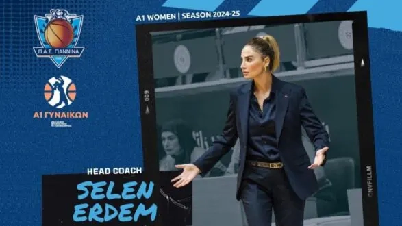 Selen Erdem, PAS Giannina’nın Başantrenörü Oldu