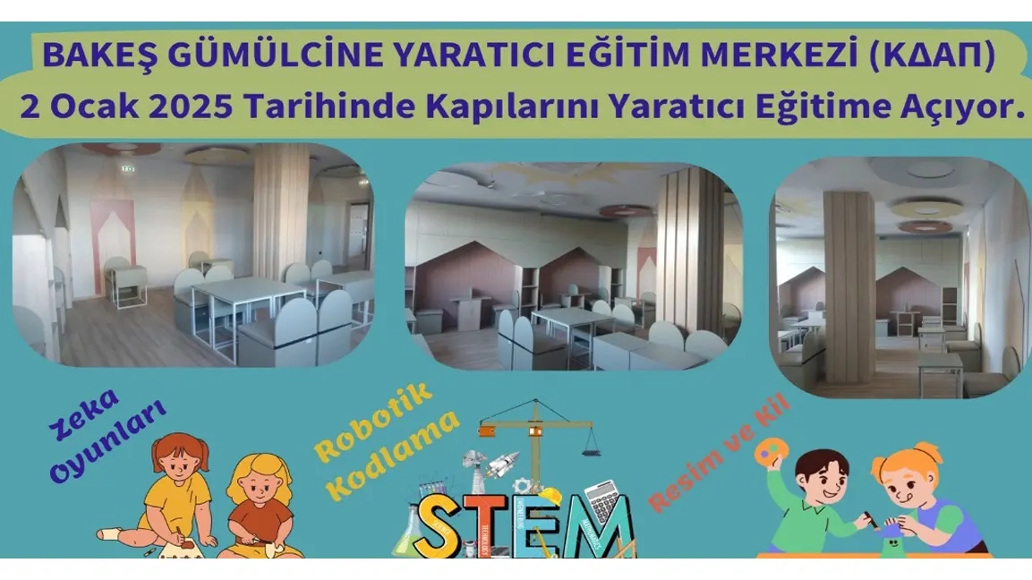 BAKEŞ Gümülcine Yaratıcı Eğitim Merkezi hizmete giriyor