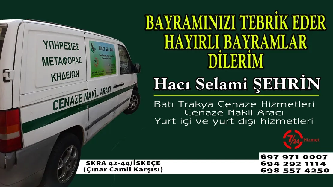 Cenaze Hizmetleri Hacı Selami Şehrin herkese hayırlı bayramlar diler 