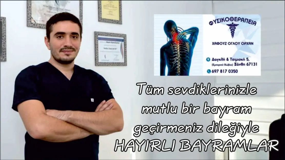 Fizyoterapist Orhan Hafızoğlu sağlık ve huzur dolu bir bayram geçirmenizi temenni eder
