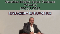 Muhasebeci Ercan Köse: "Bayramınız kutlu olsun"