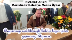 Kozlukebir Belediye Meclis Üyesi Nusret Aren'den bayram mesajı