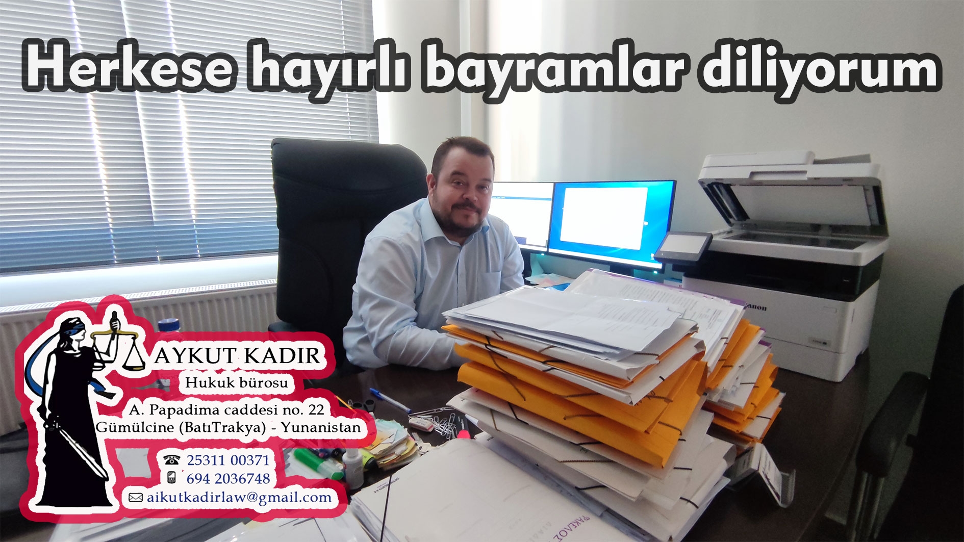 Avukat Aykut Kadir: "Herkese hayırlı bayramlar diliyorum"