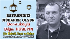 Domruköylü Oto Elektrik ve Bakım Ustası Bilgin Hüseyin'den bayram mesajı