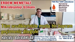 Mikrobiyoloji Uzmanı ERDEM MEMETALİ sevdiklerinizle birlikte mutlu bir bayram geçirmenizi diler