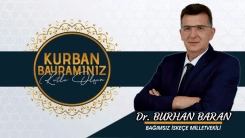 İskeçe Bağımsız Milletvekili Dr. BURHAN BARAN'dan Kurban bayramı mesajı