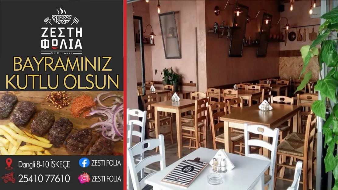 İskeçe'de lezzetin yuvası 'ZESTİ FOLİA' restoranı sahipleri ve çalışanları Kurban bayramınızı en içten dilekleriyle kutlarlar