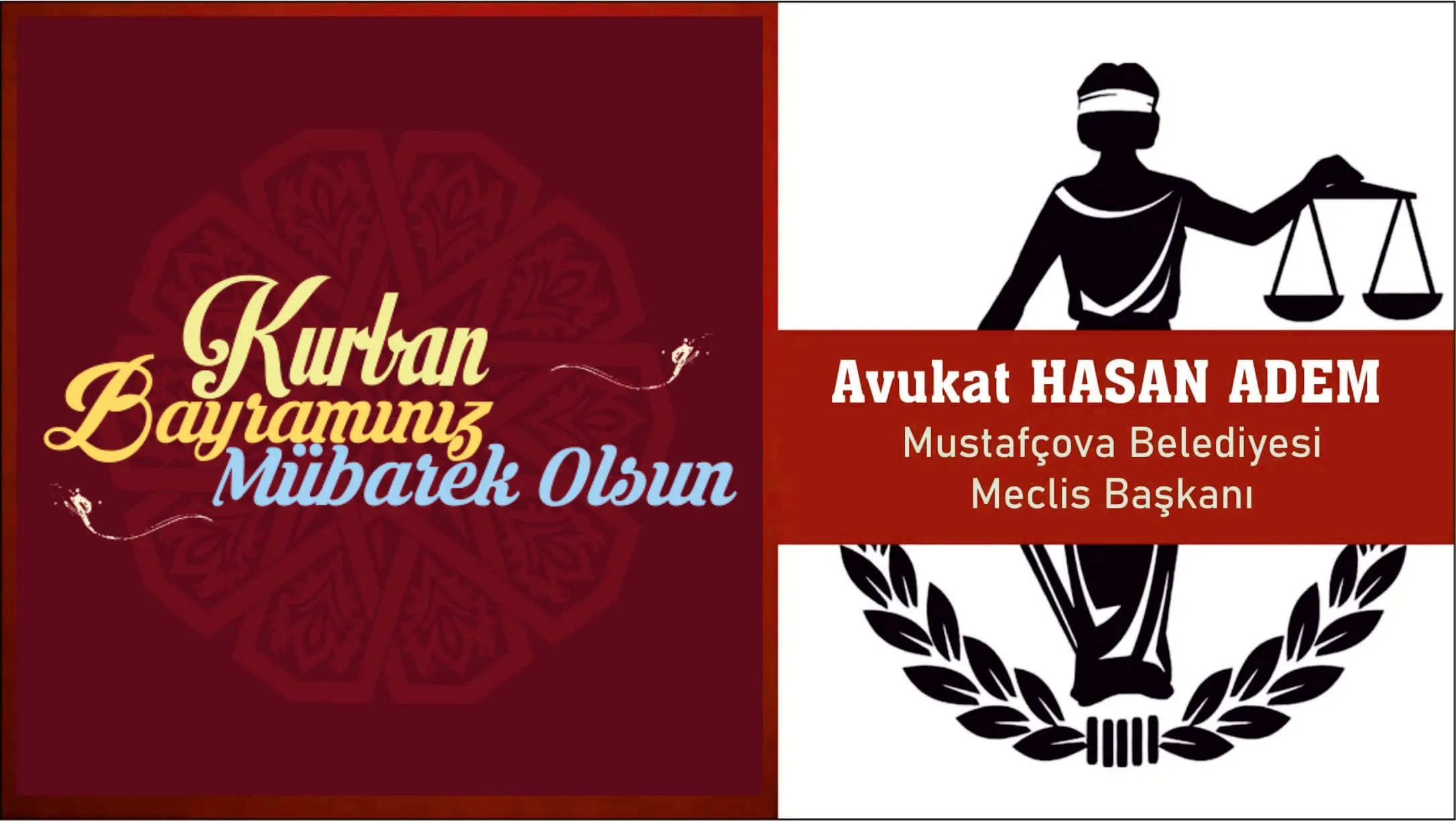 Mustafçova Belediyesi Meclis Başkanı Av. Hasan ADEM tüm soydaşlarımızın Kurban bayramını kutlar