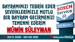 İskeçe Gökçeler'deki "BOSCH Service" oto tamirhanesi sahibi Mümin SÜLEYMAN Kurban bayramınızı en içten dilekleriyle kutlar 