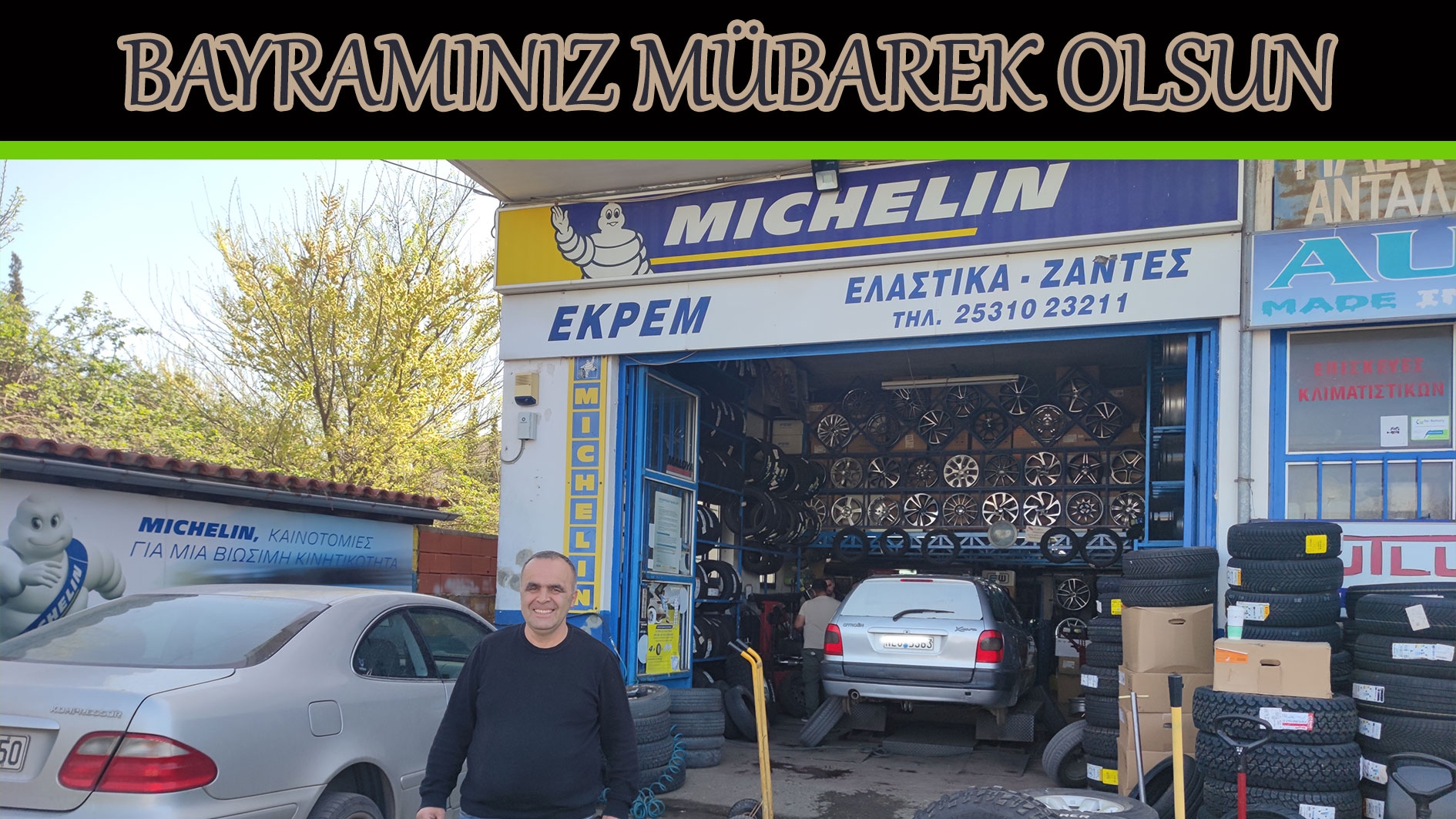 Oto Lastikçi EKREM ve ailesi bayramınızı tebrik eder