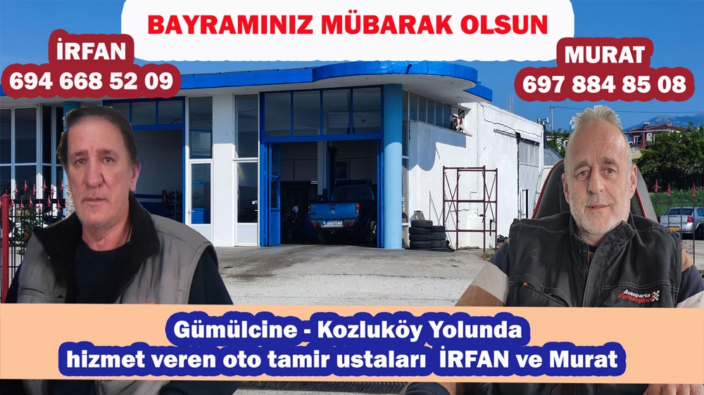 Kozluköy yolunda hizmet veren oto tamir ustaları MURAT ve İRFAN'dan tebrik