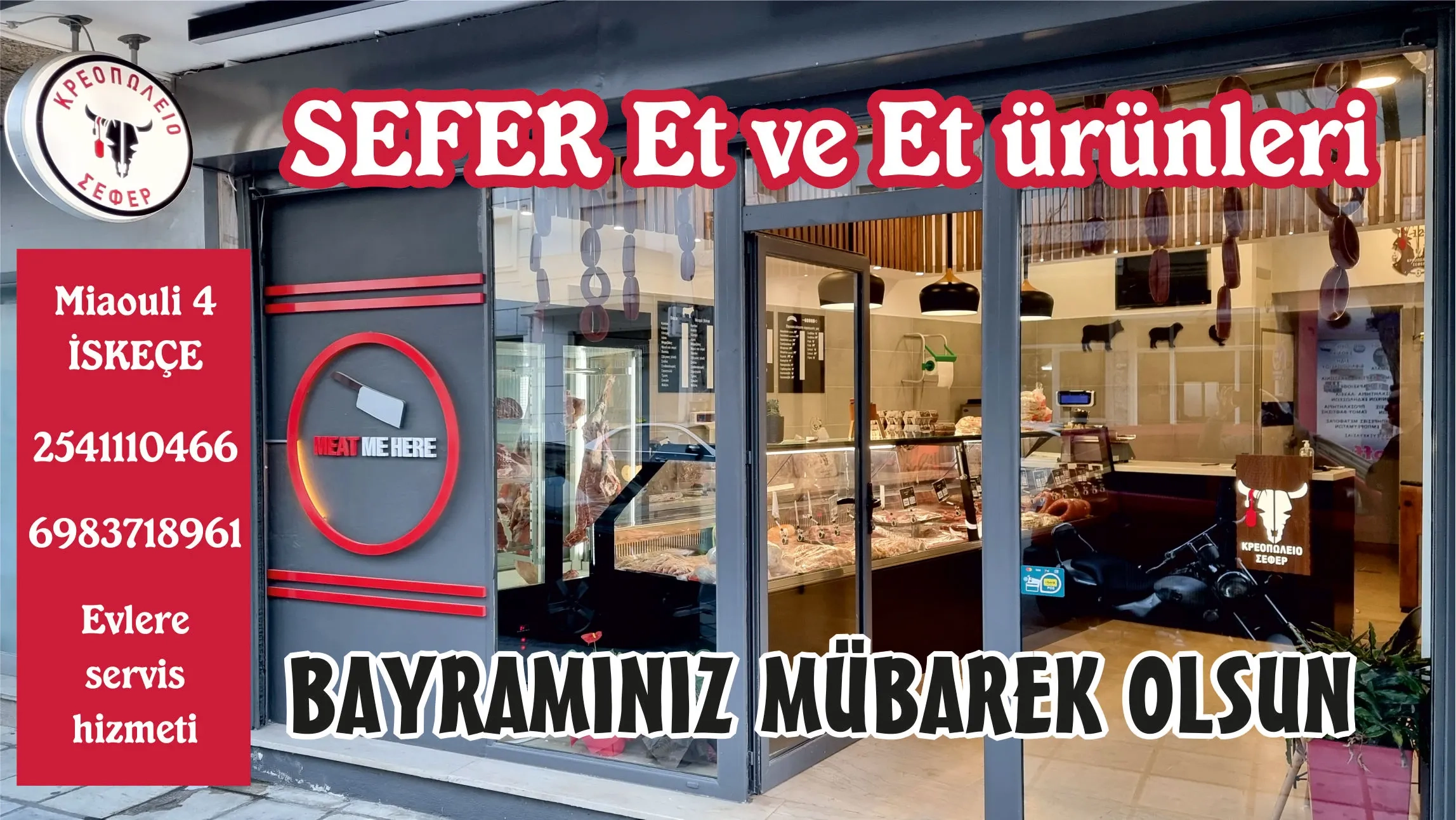 İskeçe'de bulunan KASAP SEFER et ve et ürünleri Kurban bayramınızı kutlar, hayırlı bayramlar diler