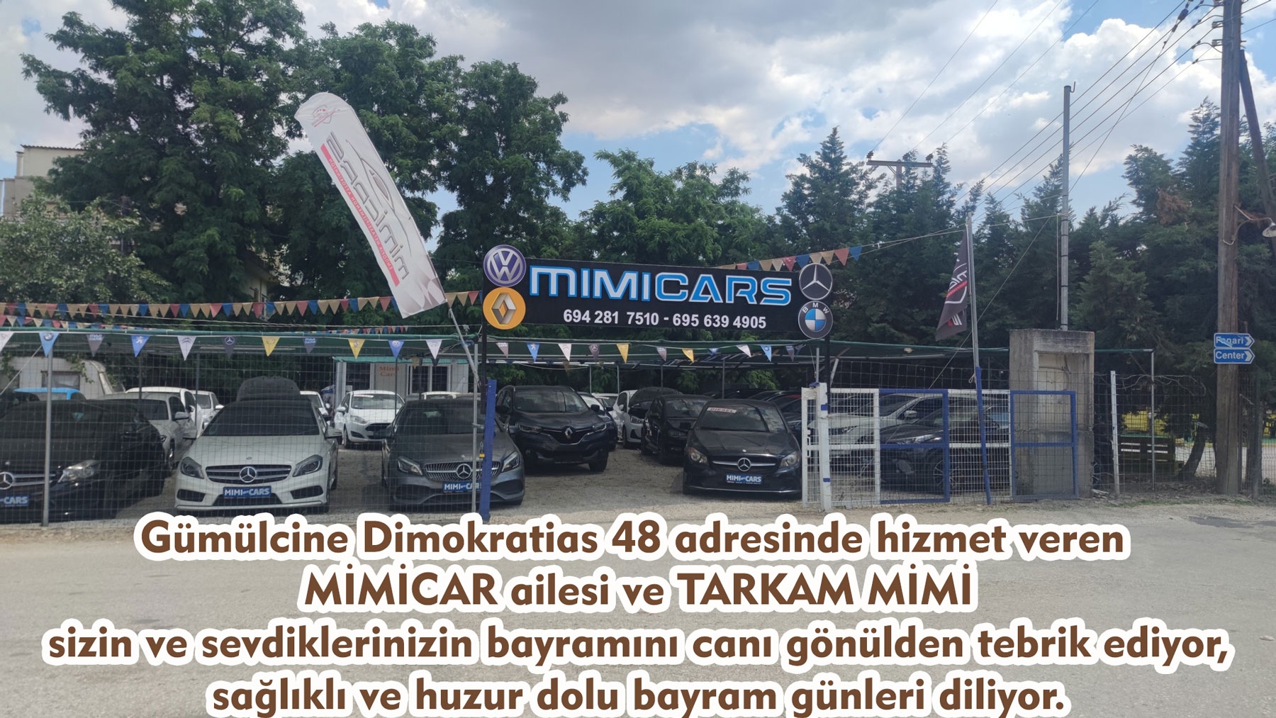 MİMİ CARS ailesi ve TARKAN MİMİ size huzur dolu bayram günleri diler