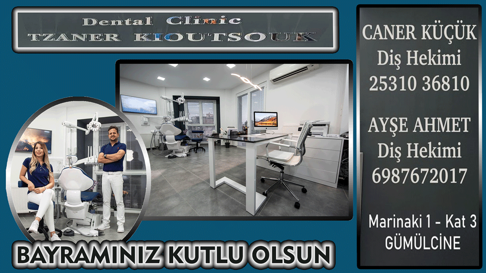 Dental Clinic TZANER KİOUTSOK diş hekimlerinden bayram mesajı