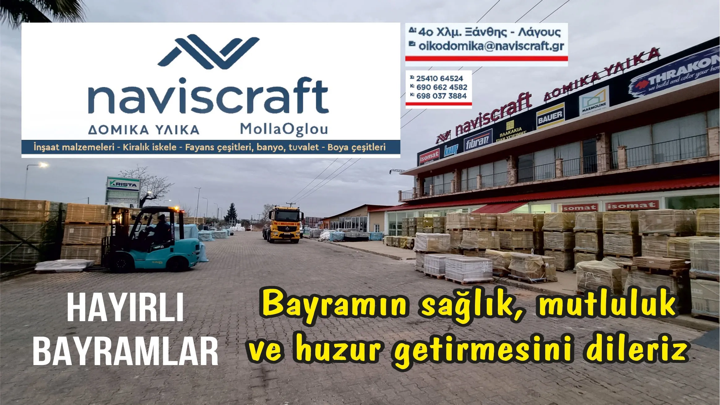 "NAVİSCRAFT" inşaat malzemeleri mağazası sevdiklerinizle birlikte mutlu bir bayram geçirmenizi diler