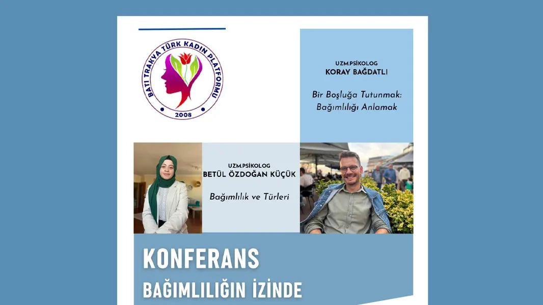 Gümülcine’de bağımlılıkla mücadele konferansı