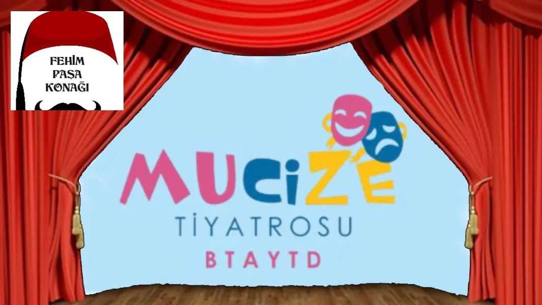 Mucize Tiyatrosu Kayseri’ye gidiyor