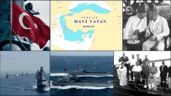 Kabotaj hakkından Mavi Vatan'a: Deniz yetki alanlarında egemenlik mücadelesi
