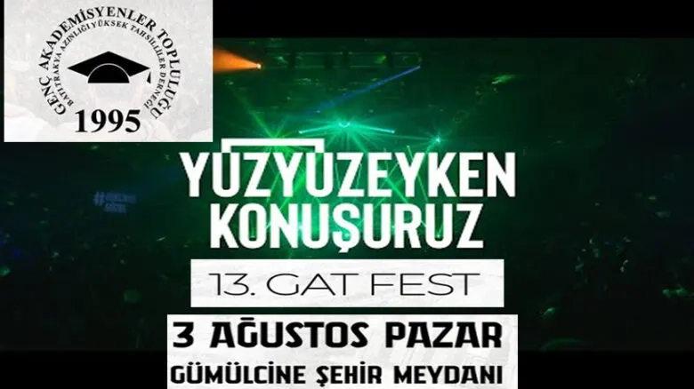 13. GAT Festivali Gümülcine şehir meydanında gerçekleşecek