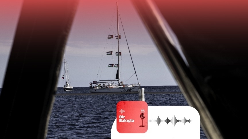 Podcast | Küresel Sumud Filosu’ndaki teknelerde yolculuk nasıl sürüyor?