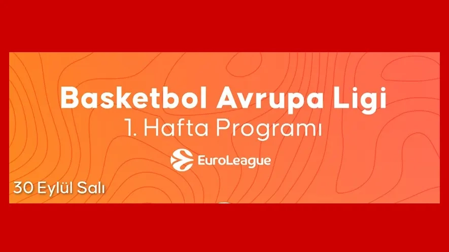 İnfografik | Basketbol Avrupa Ligi 1. hafta programı