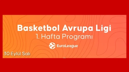 İnfografik | Basketbol Avrupa Ligi 1. hafta programı