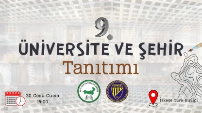"9. Üniversite ve Şehir Tanıtımı" etkinliği İskeçe Türk Birliği’nde