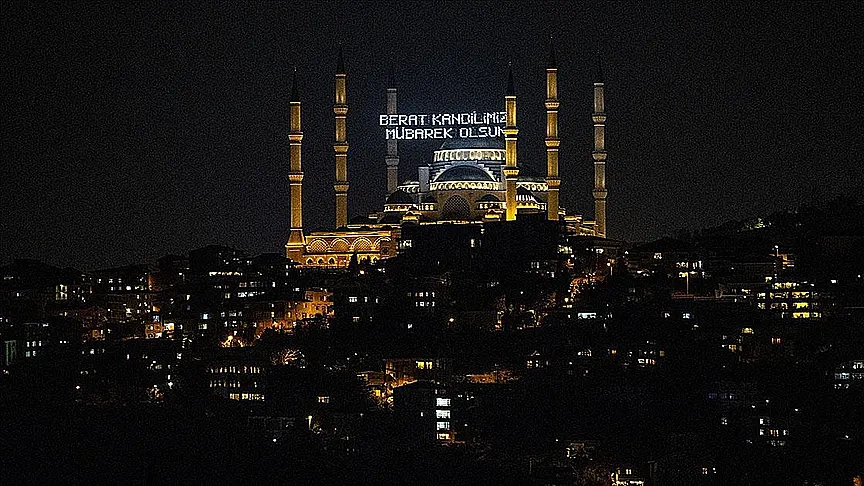 Ramazan’ın Müjdecisi Berat Kandili idrak edilecek