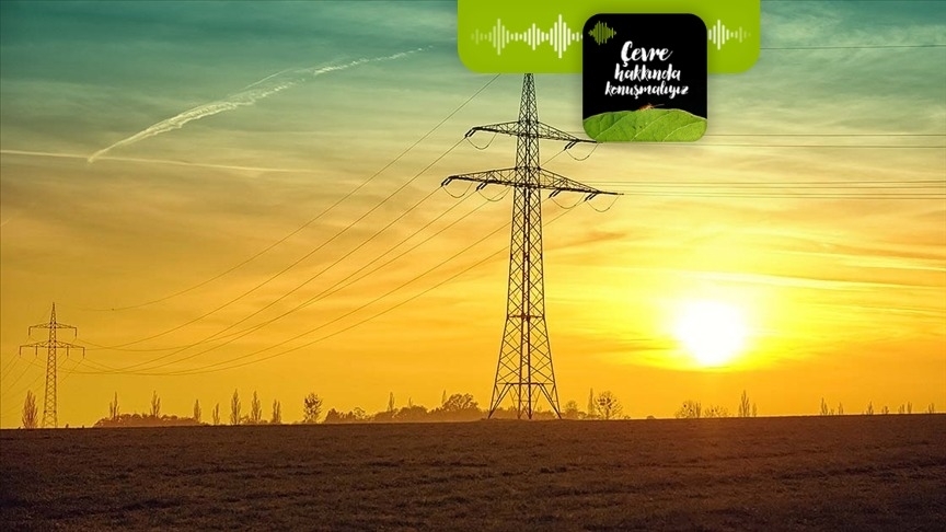 Podcast | İklim krizinde enerji darboğazı insanoğluna ne anlatıyor?