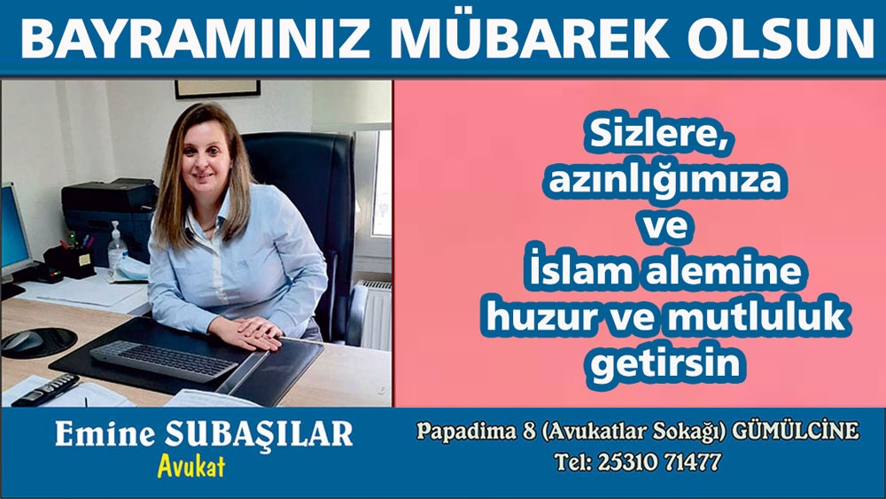 Avukat Emine Subaşılar tüm soydaşlarımızın Ramazan bayramını tebrik eder