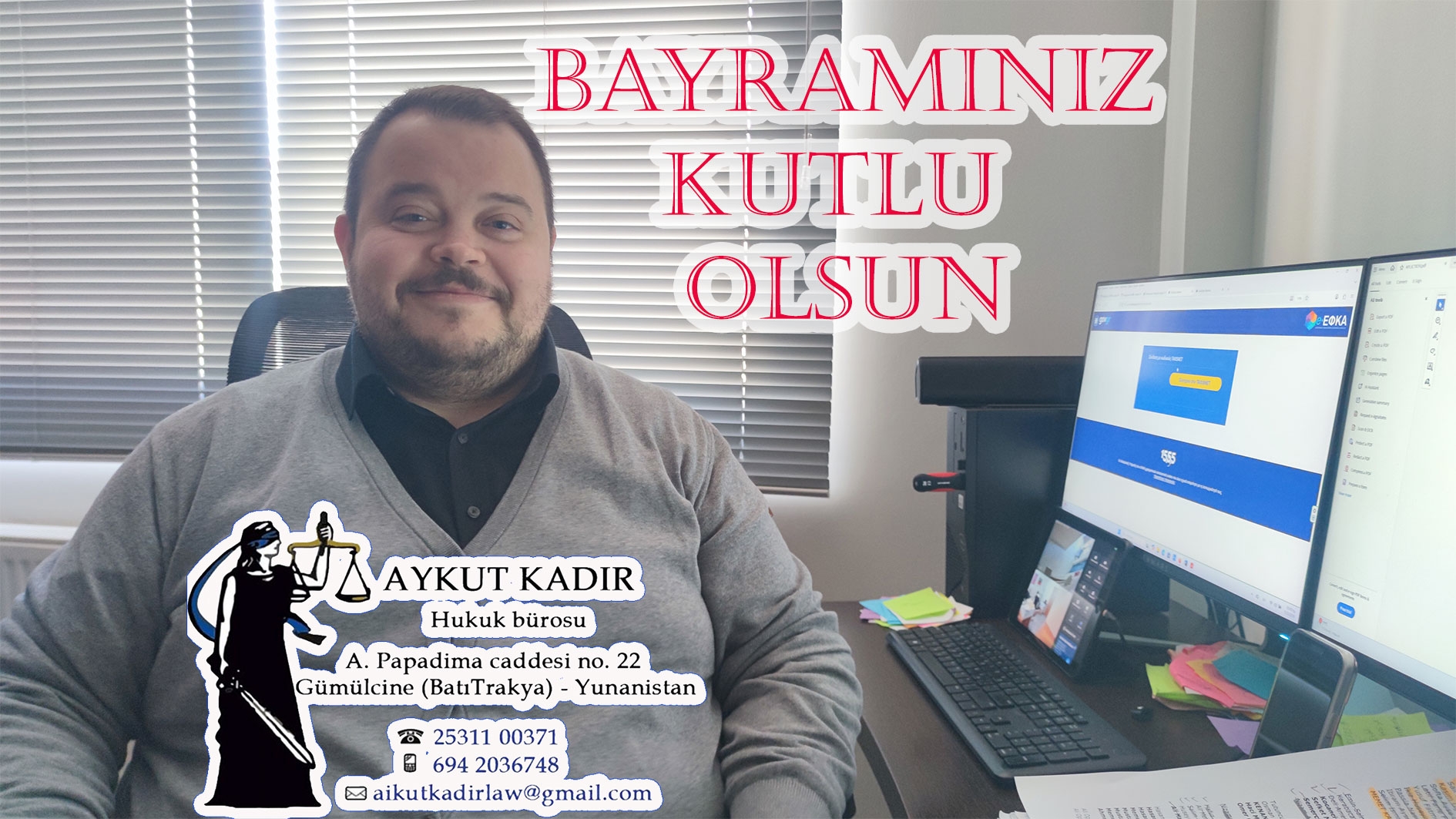 Avukat AYKUT KADİR sevdiklerinizle güzel bir bayram geçirmenizi diler 