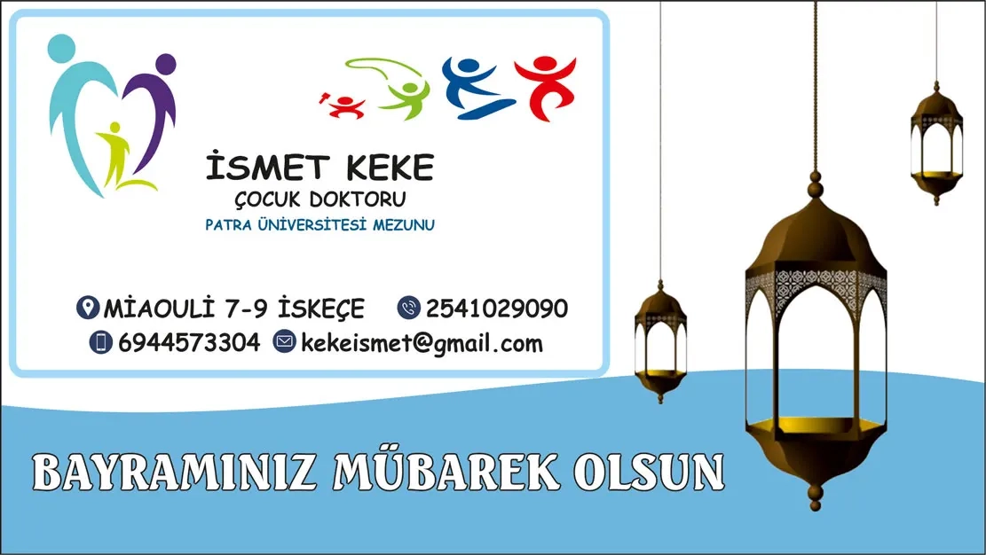 Çocuk Doktoru İsmet KEKE sağlıklı ve mutlu bir bayram geçirmenizi diler 