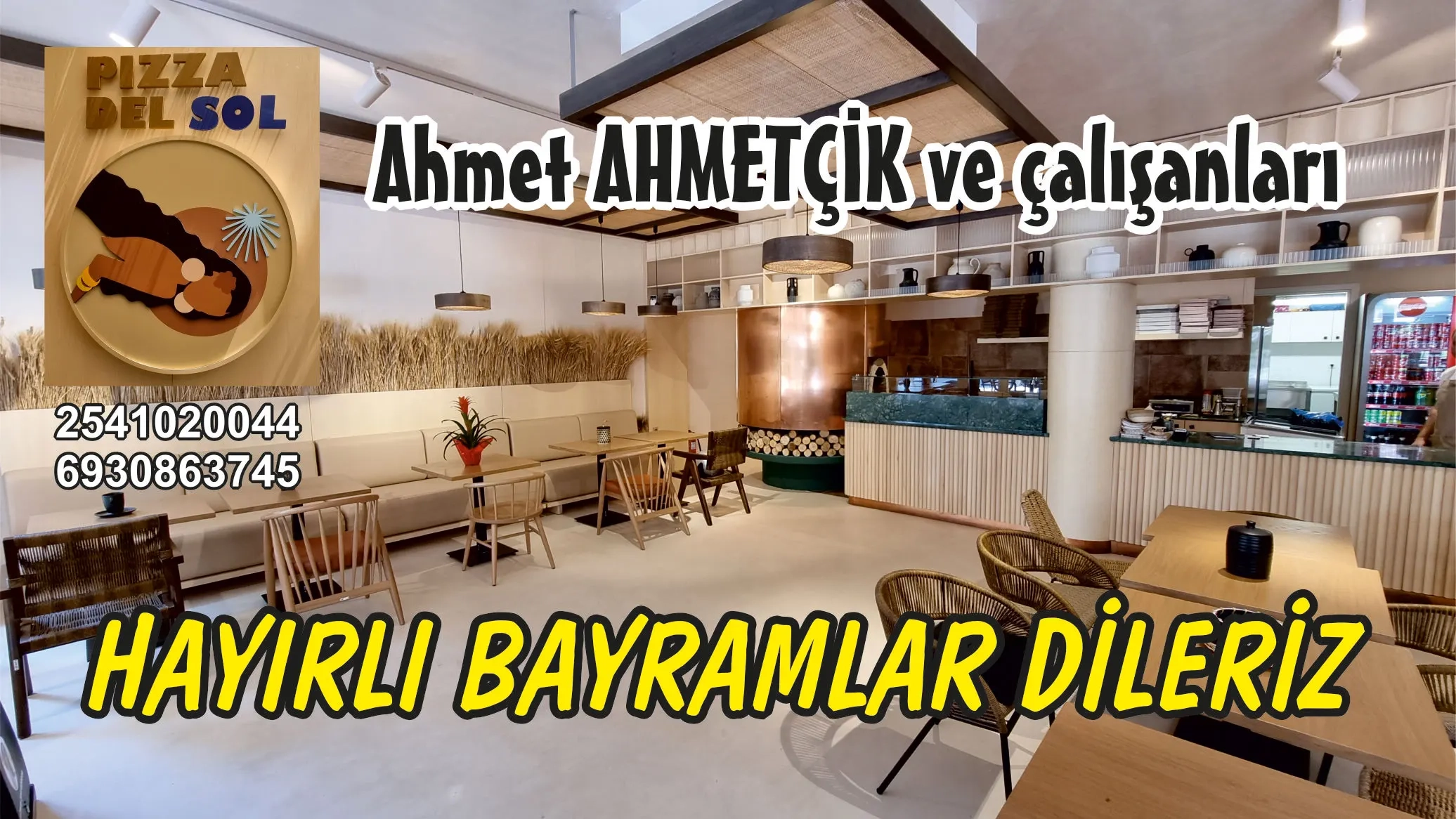 İskeçe'nin meşhur Pizzacısı "PIZZA DEL SOL" sahibi Ahmet AHMETÇİK ve çalışanları Ramazan bayramınızı en içten dilekleriyle kutlarlar