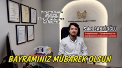 Endokrinoloji-Diyabetoloji ve Metabolizma Hastalıkları Uzmanı SABRİ SABRİOĞLU sevdiklerinizle birlikte güzel bir bayram geçirmenizi temenni eder