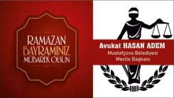 Mustafçova Belediyesi Meclis Başkanı Av. Hasan ADEM tüm soydaşlarımıza hayırlı bayramlar diler