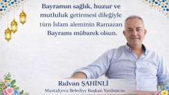 Mustafçova Belediye Başkan Yardımcısı Rıdvan ŞAHİNLİ hayırlı bayramlar diler
