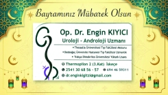 Uroloji - Androloji Uzmanı Op. Dr. Engin KIYICI sağlık, esenlik ve mutluluk dolu bir bayram geçirmenizi temenni eder