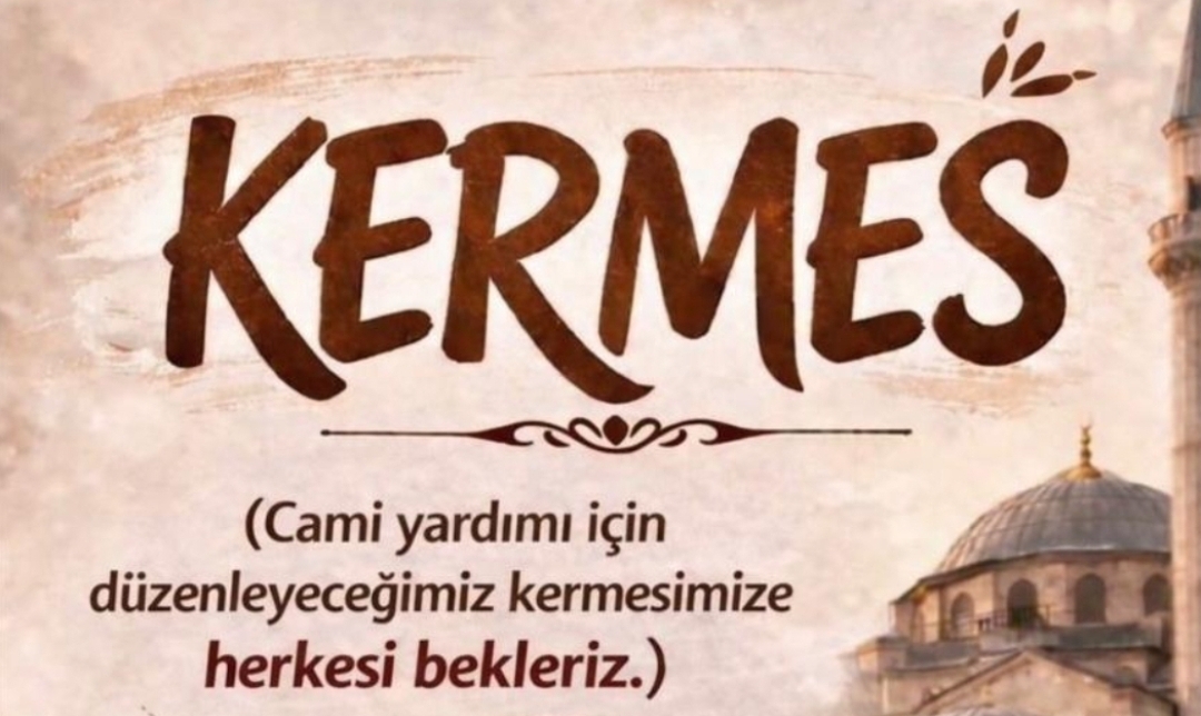 Çilingirmahalle’de cami yararına kermes düzenleniyor