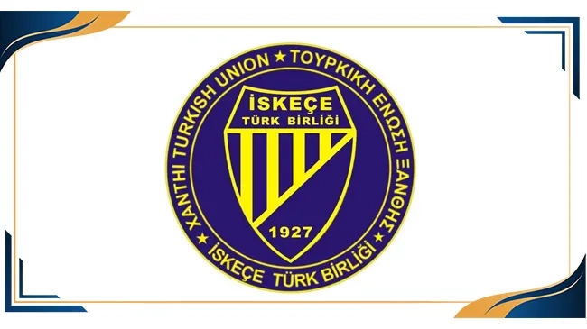 İskeçe Türk Birliği Genel Kurulu 26 Nisan’da yapılacak
