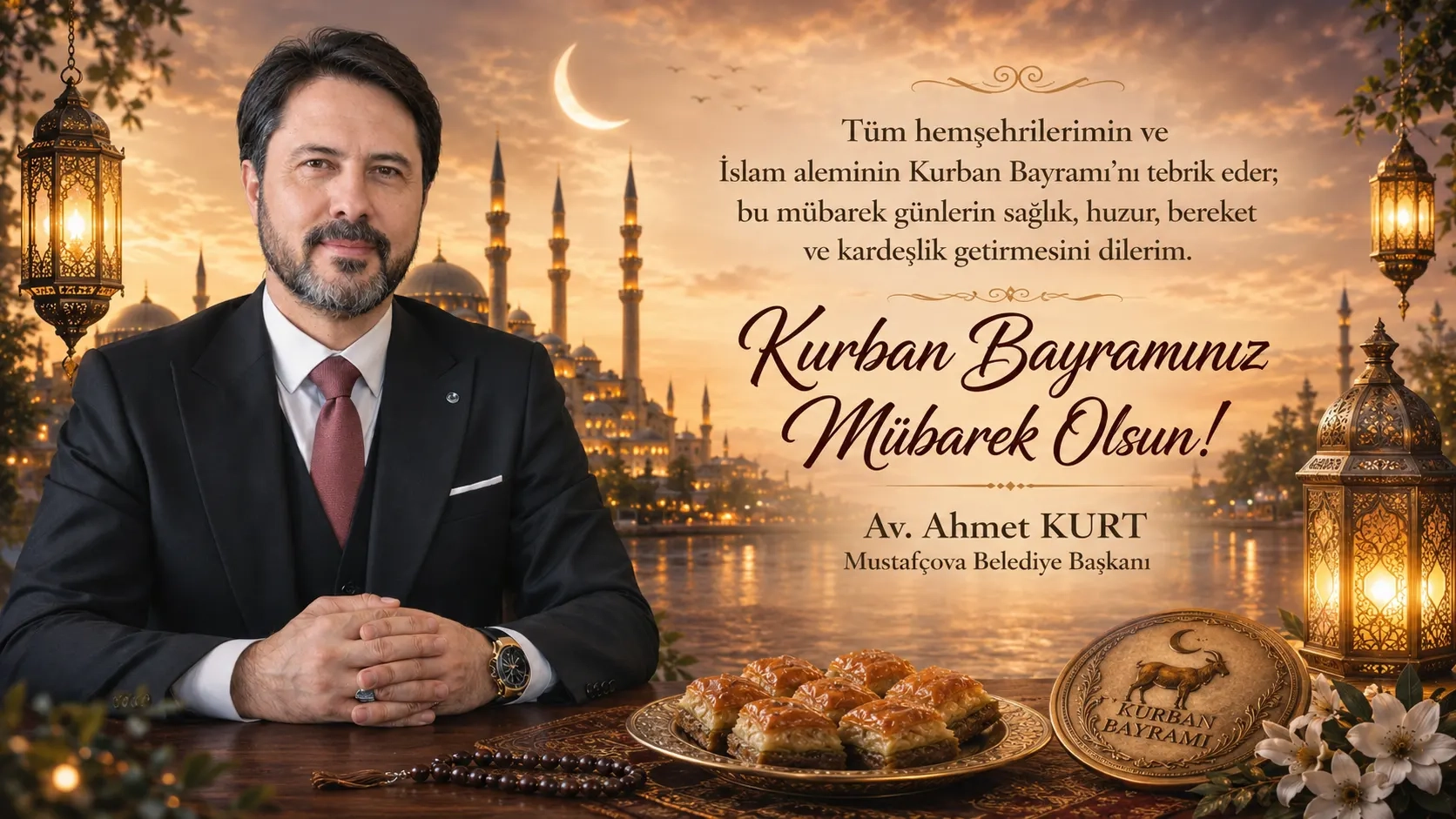Mustafçova Belediye Başkanı Ahmet Kurt'tan Kurban Bayramı tebriği
